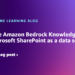 Combine Amazon Bedrock Information Bases with Microsoft SharePoint as an information supply